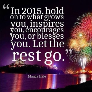 Velg de gode tingene i det nye året og gi slipp på alt det andre :-)